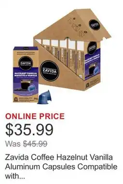 Costco Zavida Coffee Hazelnut Vanilla Aluminum Capsules Compatible with Nespresso Original System, 60 count offer