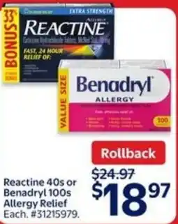 Walmart Reactine or benadryl allergy relief offer