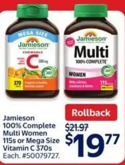 Walmart Jamieson 100% Complete Multi Women or mega size vitamin C 370s offer