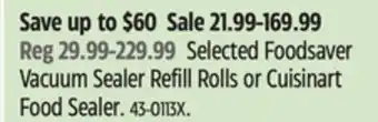 Canadian Tire Selected Foodsaver Vacuum Sealer Refill Rolls or Cuisinart Food Sealer offer