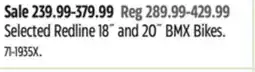 Canadian Tire Selected Redline 18˝ and 20˝ BMX Bikes offer
