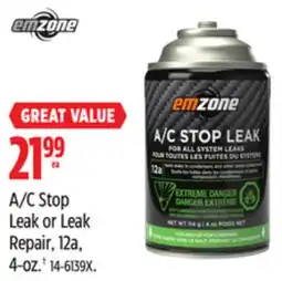 Canadian Tire Emzone A/C Stop Leak or Leak Repair offer
