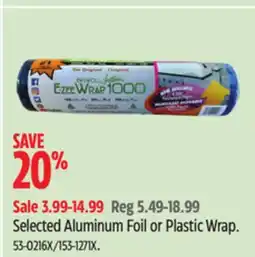 Canadian Tire Selected Aluminum Foil or Plastic Wrap offer