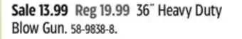 Canadian Tire Mastercraft 36˝ Heavy Duty Blow Gun offer