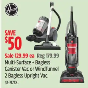 Canadian Tire Hoover Multi-Surface + Bagless Canister Vac or WindTunnel 2 Bagless Upright Vac offer