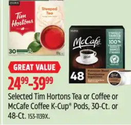 Canadian Tire Selected Tim Hortons Tea or Coffee or McCafe Coffee K-Cup Pods offer