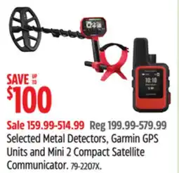 Canadian Tire Selected Metal Detectors, Garmin GPS Units and Mini 2 Compact Satellite Communicator offer