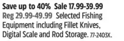Canadian Tire Selected Fishing Equipment including Fillet Knives offer