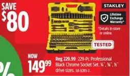 Canadian Tire Stanley 229-Pc Professional Black Chrome Socket Set offer
