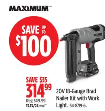 Canadian Tire Maximum 20V 18-Gauge Brad Nailer Kit with Work Light offer