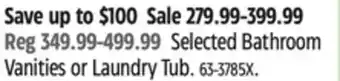 Canadian Tire Canvas Selected Bathroom Vanities or Laundry Tub offer