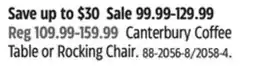 Canadian Tire Canvas Canterbury Coffee Table or Rocking Chair offer