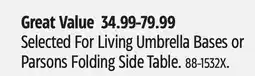 Canadian Tire Selected For Living Umbrella Bases or Parsons Folding Side Table offer