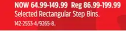 Canadian Tire Type A Selected Rectangular Step Bins offer