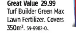 Canadian Tire Scotts Turf Builder Green Max Lawn Fertilizer offer