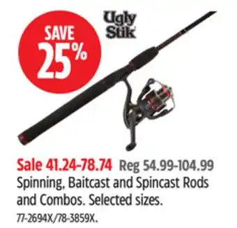 Canadian Tire UGLY STIK Spinning, Baitcast and Spincast Rods and Combos offer