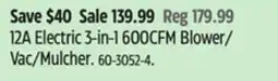 Canadian Tire 12A Electric 3-in-1 600CFM Blower/ Vac/Mulcher offer
