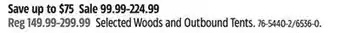 Canadian Tire Selected Woods and Outbound Tents offer