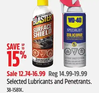 Canadian Tire Blaster Selected Lubricants and Penetrants offer