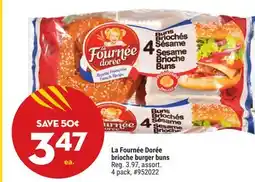 Giant Tiger La Fournée Dorée brioche burger buns offer