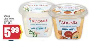 Marché Adonis ADONIS Classic hummus or garlic dip offer
