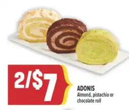 Marché Adonis ADONIS Almond, pistachio or chocolate roll offer