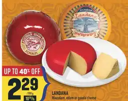 Marché Adonis LANDANA Maasdam, edam or gouda cheese offer