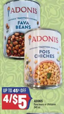 Marché Adonis ADONIS Fava beans or chickpeas offer
