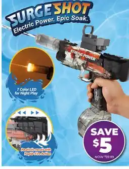 Showcase SURGESHOT Electric Power. Epic Soak offer