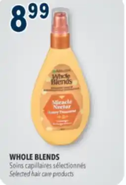Familiprix WHOLE BLENDS Selected hair care products offer