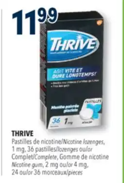 Familiprix THRIVE Nicotine lozenges, 1 mg, 36 lozenges or Complete Nicotine gum, 2 mg or 4 mg, 24 or 36 pieces offer