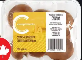 IGA COMPLIMENTS SLICED WHITE OR WHOLE CREMINI MUSHROOMS offer