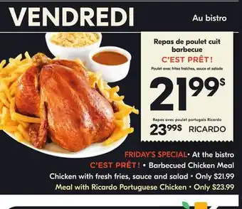 IGA C'EST PRÊT ! • Barbecued Chicken Meal offer