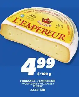 IGA FROMAGERIE FRITZ KAISER CHEESE offer