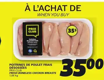 IGA PRIX CLUB FRESH BONELESS CHICKEN BREASTS offer