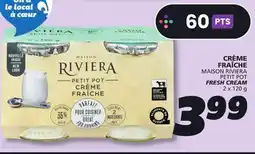 IGA MAISON RIVIERA PETIT POT FRESH CREAM offer