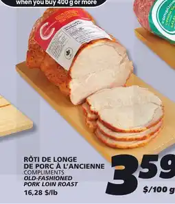 IGA COMPLIMENTS OLD-FASHIONED PORK LOIN ROAST offer