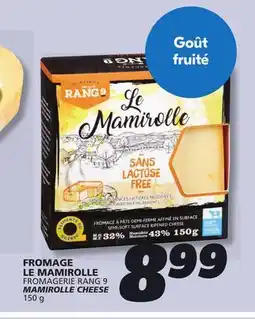 IGA FROMAGERIE RANG 9 MAMIROLLE CHEESE offer