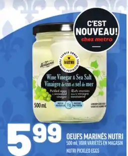Metro OEUFS MARINÉS NUTRI | NUTRI PICKLED EGGS offer