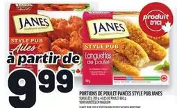 Metro PORTIONS DE POULET PANÉES STYLE PUB JANES | JANES PUB STYLE FROZEN BREADED CHICKEN PORTIONS offer