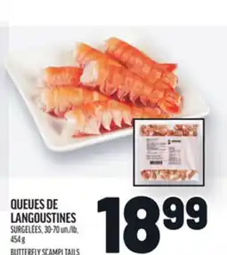 Metro QUEUES DE LANGOUSTINES | BUTTERFLY SCAMPI TAILS offer