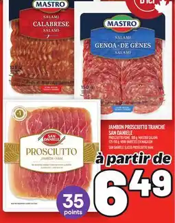 Metro JAMBON PROSCIUTTO TRANCHÉ SAN DANIELE | SAN DANIELE SLICED PROSCIUTTO HAM offer