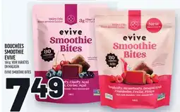 Metro BOUCHÉES SMOOTHIE EVIVE | EVIVE SMOOTHIE BITES offer