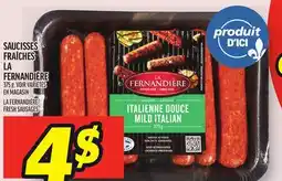Metro SAUCISSES FRAÎCHES LA FERNANDIÈRE | LA FERNANDIÈRE FRESH SAUSAGES offer