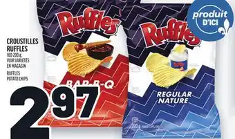 Metro CROUSTILLES RUFFLES | RUFFLES POTATO CHIPS offer