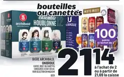 Metro BIÈRE ARCHIBALD, UNIBROUE | BEER offer