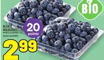 Metro BLEUETS BIOLOGIQUES | ORGANIC BLUEBERRIES offer