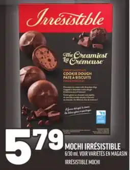 Metro MOCHI IRRÉSISTIBLE | IRRÉSISTIBLE MOCHI offer