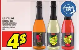 Metro JUS PÉTILLANT IRRÉSISTIBLE | IRRÉSISTIBLE SPARKLING JUICE offer