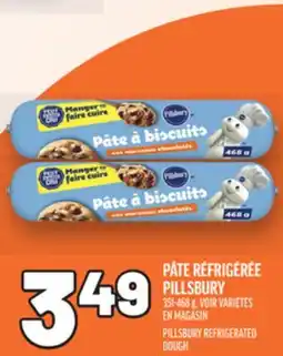 Metro PÂTE RÉFRIGÉRÉE PILLSBURY | PILLSBURY REFRIGERATED DOUGH offer